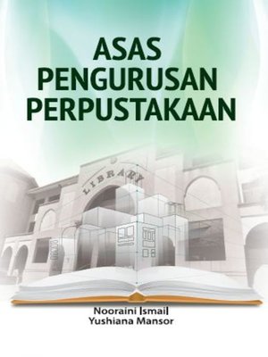 cover image of Asas Pengurusan Perpustakaan